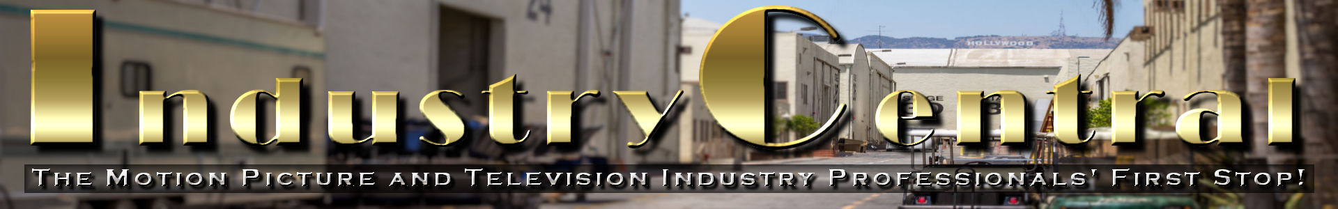 IndustryCentral -The Motion Picture & Television Industry Professionals' First Stop!